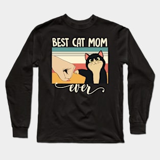 Best cat mom ever Long Sleeve T-Shirt